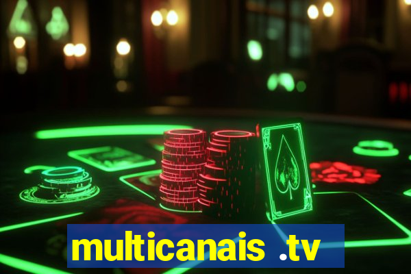 multicanais .tv